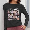 Spooky Science Teacher Halloween Science Teaching For Men Women Women Long Sleeve T-Shirt, Science Teacher Gifts, funny design