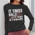 It Takes Balls To Teach Pe Teacher Chaos Coordinator US Flag Women Long Sleeve T-Shirt, Pe Teacher Gifts, funny design It Takes Balls To Teach Pe Teacher Chaos Coordinator US Flag Women Long Sleeve T-Shirt, Pe Teacher Gifts, funny design