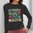 I Teach The Cutest Little Monsters Teacher Halloween Outfit Women Long Sleeve T-Shirt, funny design I Teach The Cutest Little Monsters Teacher Halloween Outfit Women Long Sleeve T-Shirt, funny design