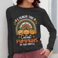 I Teach The Cutest Pumpkins In The Patch Teacher Halloween Women Long Sleeve T-Shirt, funny design I Teach The Cutest Pumpkins In The Patch Teacher Halloween Women Long Sleeve T-Shirt, funny design