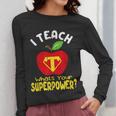 I Teach What's Your Superpower Superhero Teacher Women Long Sleeve T-Shirt, funny design I Teach What's Your Superpower Superhero Teacher Women Long Sleeve T-Shirt, funny design