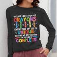 Teacher We Are Like a Box Of Crayons For Men Women Kids Women Long Sleeve T-Shirt, funny design