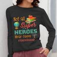 Teacher Not All Superheroes Wear Capes Teacher Squad Women Long Sleeve T-Shirt, funny design Teacher Not All Superheroes Wear Capes Teacher Squad Women Long Sleeve T-Shirt, funny design