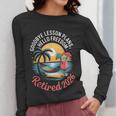 Teacher Retirement Shirts 2026 Goodbye Lesson Hello Freedom Women Long Sleeve T-Shirt, funny design Teacher Retirement Shirts 2026 Goodbye Lesson Hello Freedom Women Long Sleeve T-Shirt, funny design