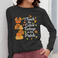 Teacher Thanksgiving I Teach The Cutest Turkeys In The Patch Women Long Sleeve T-Shirt, funny design Teacher Thanksgiving I Teach The Cutest Turkeys In The Patch Women Long Sleeve T-Shirt, funny design