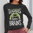 Teachers Love Zombie Teacher Halloween Fun Women Long Sleeve T-Shirt, funny design