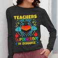 Teachers Are Superheroes – Fun Appreciation Women Long Sleeve T-Shirt, funny design Teachers Are Superheroes – Fun Appreciation Women Long Sleeve T-Shirt, funny design