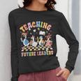 Teaching Future Leaders Teacher Back To School Cute Goose Women Long Sleeve T-Shirt, Future Teacher Gifts, funny design