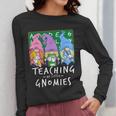 Teaching My Little Gnomies With Gnome For Teacher Women Women Long Sleeve T-Shirt, funny design Teaching My Little Gnomies With Gnome For Teacher Women Women Long Sleeve T-Shirt, funny design