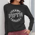 Team Fifth Grade Teacher Student Squad Team 5th Grade School Women Long Sleeve T-Shirt, funny design