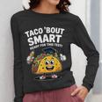 Test Day Teacher Shirt Motivational Testing Day Taco Testing Women Long Sleeve T-Shirt, funny design Test Day Teacher Shirt Motivational Testing Day Taco Testing Women Long Sleeve T-Shirt, funny design