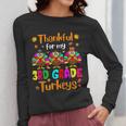 Thankful For My 3rd Grade Turkeys Thanksgiving Teacher Kids Women Long Sleeve T-Shirt, funny design Thankful For My 3rd Grade Turkeys Thanksgiving Teacher Kids Women Long Sleeve T-Shirt, funny design