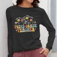 Third 3rd Grade Teacher Appreciation Teaching Wildflowers Women Long Sleeve T-Shirt, funny design Third 3rd Grade Teacher Appreciation Teaching Wildflowers Women Long Sleeve T-Shirt, funny design