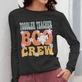 Toddler Teacher Boo Crew Ghost Groovy Halloween For Women Women Long Sleeve T-Shirt, Groovy Teacher Gifts, funny design Toddler Teacher Boo Crew Ghost Groovy Halloween For Women Women Long Sleeve T-Shirt, Groovy Teacher Gifts, funny design