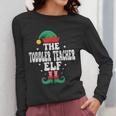 The Toddler Teacher Elf Christmas Matching Family Women Long Sleeve T-Shirt, funny design The Toddler Teacher Elf Christmas Matching Family Women Long Sleeve T-Shirt, funny design