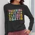 Twinning With My Teacher Bestie Twin Day Matching Teachers For Men Women Girls Kids Women Long Sleeve T-Shirt, funny design Twinning With My Teacher Bestie Twin Day Matching Teachers For Men Women Girls Kids Women Long Sleeve T-Shirt, funny design