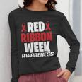 We Wear Red For Red Ribbon Week Awareness Mothers Teachers Women Long Sleeve T-Shirt, funny design We Wear Red For Red Ribbon Week Awareness Mothers Teachers Women Long Sleeve T-Shirt, funny design