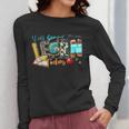 Y'All Gonna LEARN Today Back To School Teacher Appreciation Women Long Sleeve T-Shirt, funny design Y'All Gonna LEARN Today Back To School Teacher Appreciation Women Long Sleeve T-Shirt, funny design