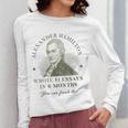 Alexander Hamilton Wrote 51 Essays In 6 Months Teacher Quote Women Long Sleeve T-Shirt, funny design Alexander Hamilton Wrote 51 Essays In 6 Months Teacher Quote Women Long Sleeve T-Shirt, funny design