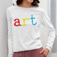 Art Teacher Artists Women Long Sleeve T-Shirt, funny design Art Teacher Artists Women Long Sleeve T-Shirt, funny design