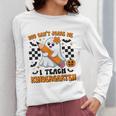 You Can't Scare Me I Teach Kindergarten Teacher Halloween Women Long Sleeve T-Shirt, funny design You Can't Scare Me I Teach Kindergarten Teacher Halloween Women Long Sleeve T-Shirt, funny design
