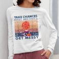 Take Chances Make Mistakes Get Messy Vintage Teacher Life Women Long Sleeve T-Shirt, funny design Take Chances Make Mistakes Get Messy Vintage Teacher Life Women Long Sleeve T-Shirt, funny design