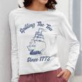 Fun 4th Of July Spilling The Tea Since 1773 History Teacher Women Long Sleeve T-Shirt, History Teacher Gifts, funny design Fun 4th Of July Spilling The Tea Since 1773 History Teacher Women Long Sleeve T-Shirt, History Teacher Gifts, funny design