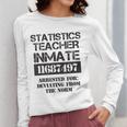 Halloween Statistics Teacher Prisoner Costume Women Long Sleeve T-Shirt, funny design