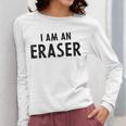 Halloween Teacher Im An Eraser Costume Kids Men Women Women Long Sleeve T-Shirt, funny design Halloween Teacher Im An Eraser Costume Kids Men Women Women Long Sleeve T-Shirt, funny design