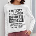 Halloween History Teacher Prisoner Costume Women Long Sleeve T-Shirt, History Teacher Gifts, funny design Halloween History Teacher Prisoner Costume Women Long Sleeve T-Shirt, History Teacher Gifts, funny design