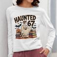 Haunted By 67 Teacher Ghost Pumpkin Halloween Costum Women Long Sleeve T-Shirt, funny design Haunted By 67 Teacher Ghost Pumpkin Halloween Costum Women Long Sleeve T-Shirt, funny design