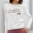 It's a Good Day To Run And Play Leopard PE Teacher Life Women Long Sleeve T-Shirt, Pe Teacher Gifts, funny design It's a Good Day To Run And Play Leopard PE Teacher Life Women Long Sleeve T-Shirt, Pe Teacher Gifts, funny design