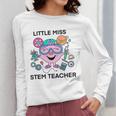 Little Miss Stem Teacher Women Long Sleeve T-Shirt, funny design Little Miss Stem Teacher Women Long Sleeve T-Shirt, funny design