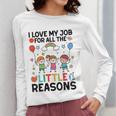 Love Job For Little Reasons Daycare Teacher Graphic Women Long Sleeve T-Shirt, funny design Love Job For Little Reasons Daycare Teacher Graphic Women Long Sleeve T-Shirt, funny design