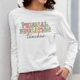 PE Teacher Back To School Physical Education Teacher Women Long Sleeve T-Shirt, Pe Teacher Gifts, funny design