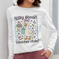 Silly Goose Teacher Club Silly Goose For Teacher Women Long Sleeve T-Shirt, funny design Silly Goose Teacher Club Silly Goose For Teacher Women Long Sleeve T-Shirt, funny design
