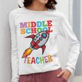 Space Middle School Teacher Back To School Men Women Kids Women Long Sleeve T-Shirt, funny design