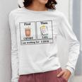 Special Education Teacher First Then Visual I Am Working For Men Women Girls Kids Women Long Sleeve T-Shirt, funny design Special Education Teacher First Then Visual I Am Working For Men Women Girls Kids Women Long Sleeve T-Shirt, funny design