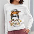 STEM Teacher Messy Bun Fall Vibes Autumn Thanksgiving Men Women Women Long Sleeve T-Shirt, funny design