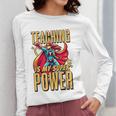 Teaching Is My Super Power Superhero Teacher Women Long Sleeve T-Shirt, Super Teacher Gifts, funny design