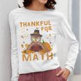 Thankful Math Turkey Teacher Happy Thanksgiving Women Long Sleeve T-Shirt, funny design