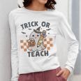 Trick Or Teach Teacher Women Long Sleeve T-Shirt, funny design Trick Or Teach Teacher Women Long Sleeve T-Shirt, funny design