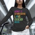 Admit It You Low Key Love Science Bruh Funny Science Teacher Women Long Sleeve T-Shirt, Science Teacher Shirts, gift for family, gift for coworker Admit It You Low Key Love Science Bruh Funny Science Teacher Women Long Sleeve T-Shirt, Science Teacher Shirts, gift for family, gift for coworker