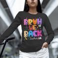 Bruh We Back Teachers First Day Back To School Teachers Women Long Sleeve T-Shirt, gift for family, gift for coworker