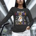 You Can't Scare Me I'm A Teacher Halloween Costume Women Long Sleeve T-Shirt, gift for family, gift for coworker