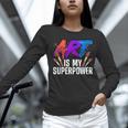 Cool Art For Men Women Art Teacher Artist Painter Superpower Women Long Sleeve T-Shirt, gift for family, gift for coworker