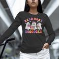 Cute Ghost Read More Books Lover Teacher Halloween Costume Women Long Sleeve T-Shirt, gift for family, gift for coworker