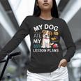 My Dog Ate My Lesson Plan Teacher Back To School Women Long Sleeve T-Shirt, gift for family, gift for coworker My Dog Ate My Lesson Plan Teacher Back To School Women Long Sleeve T-Shirt, gift for family, gift for coworker
