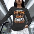 I Don't Need a Costume I'm An Art Teacher Retro Halloween Women Long Sleeve T-Shirt, gift for family, gift for coworker I Don't Need a Costume I'm An Art Teacher Retro Halloween Women Long Sleeve T-Shirt, gift for family, gift for coworker