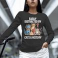 Easily Distracted By Cats & History Teacher Women Men Women Long Sleeve T-Shirt, History Teacher Shirts, gift for family, gift for coworker Easily Distracted By Cats & History Teacher Women Men Women Long Sleeve T-Shirt, History Teacher Shirts, gift for family, gift for coworker